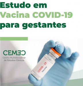 CEMEC - Estudo vacina Covid para gestantes